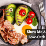 Show Me A List Of Low-Carb Foods